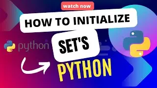 Set in Python || how to initialize set values || methods and operation of python..