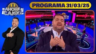 AHORA CAIGO - Programa 31/03/25 - INVITADO: ADRIÁN SUAR