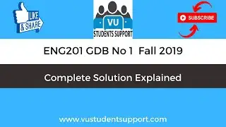 ENG201 GDB No 1 Fall 2019 Solution Explained