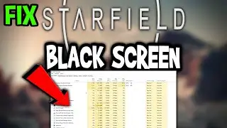 Starfield – How to Fix Black Screen & Stuck on Loading Screen