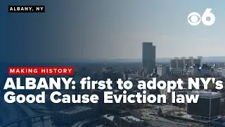 Albany makes history with Good Cause Eviction law