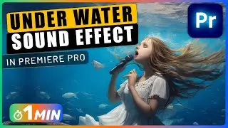 How to Add an UNDERWATER SOUND Effect in Premiere Pro