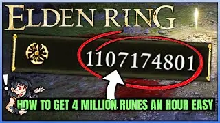 How to Get 4 MILLION Runes an Hour - Best New Method Run FARM - Go AFK & Level Up FAST - Elden Ring!