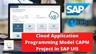 Cloud Application Programming Model CAPM Project in SAP UI5 | EP 01