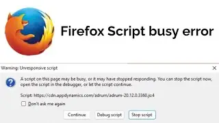 how to solve warning unresponsive script error on Firefox using epfo DSC kyc approvals