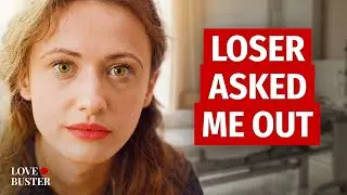 LOSER ASKED ME OUT | 