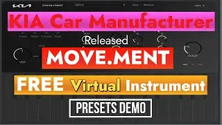 KIA move.ment FREE Virtual instrument VST Plugin | PRESETS DEMO