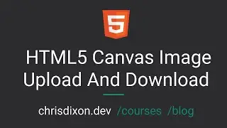 HTML5 Canvas Image Upload And Download
