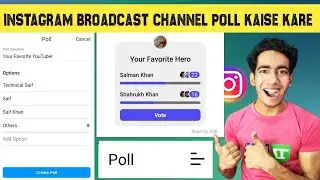 Instagram Broadcast Channel Poll Kaise Kare | Instagram Broadcast Channel Mein Question Kaise Puche