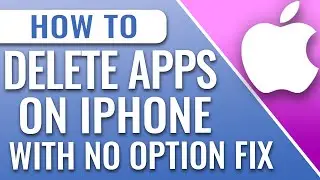 How To Delete Apps From iPhone Fix 2022