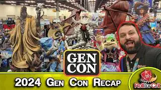 Gen Con 2024 Full Recap