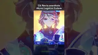 C6 NAVIA ONESHOTS ABYSS LEGATUS GOLEM