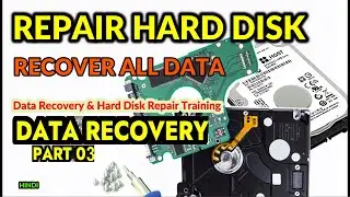 Unbelievable Secrets of Data Recovery from a Damaged Hard Drive  - Part 03 | hdd repair PART 3