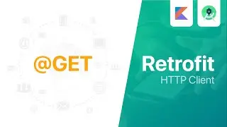 Retrofit - Send a simple GET Request | Android Studio Tutorial