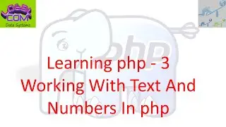 Working With Text And Numbers In PHP - Learning PHP 003
