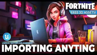 🤫 IMPORT ANYTHING into Fortnite! Add CUSTOM 3D Model & Texture 🕹️2024 UEFN tutorial🕹️