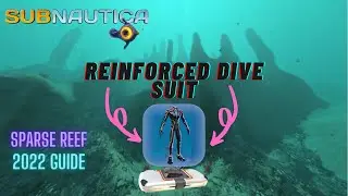 Reinforced dive suit Sparse Reef | Subnautica Guide 2022