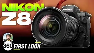 First Look: Nikon Z8 Full-Frame Mirrorless Camera