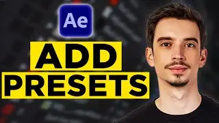 How To Add Presets in After Effects (2024) - Import Presets in After Effects