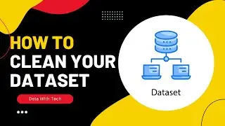 How to Clean Your Dataset using Python and Pandas || Google Colab || Data With Tech