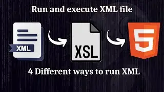 How to Run and execute xml file in browser