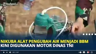 Heboh Motor Gunakan Air Pengganti Bensin Sebagai Bahan Bakar, Pakai Alat Nikuba