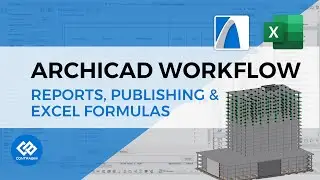 ARCHICAD Workflow: Quantities & Cost Calculations