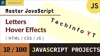 Letters Hover Effect Using Javascript  | JavaScript Projects Tutorial 2024
