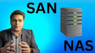 What is deference between SAN storage and NAS storage | SAN vs NAS Complete information