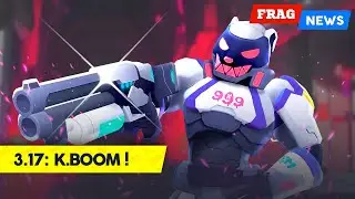 FRAG News 3.17 | K.Boom! 🎆