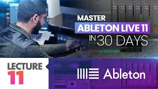 Lecture 11: Audio Effect Rack | Ableton Live 11 Tutorials | Mix With Vasudev | Hindi
