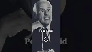 What Jim Rohn’s Father Taught Him
