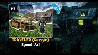 TRAVELER (Gezgin) | Speed Art (Adobe Photoshop) -  [ Detaylı izlemek için video hızını yavaşlatın]