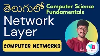 Day 8 Network Layer in Telugu | Computer Networks in Telugu | Vamsi Bhavani