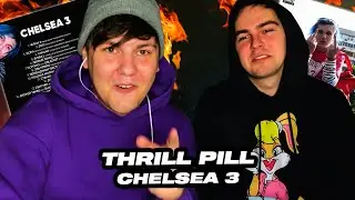 THRILL PILL - CHELSEA 3 | РЕАКЦИЯ RIHANNACALLME