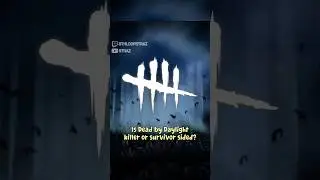Is DBD Killer or Survivor Sided?
