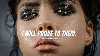 I WILL PROVE THEM ALL WRONG! - One of the GREATEST Motivational Speech Videos Ever (Success) HD