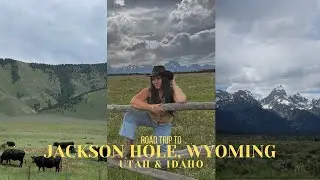 Sweet Road Trip Out West: Jackson Hole, Wyoming, Utah, & Idaho | Grand Tetons & more