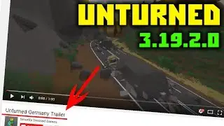ТРЕЙЛЕР НОВОЙ КАРТЫ! // Unturned обновление 3.19.2.0