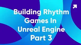 [Unreal Engine] Rhythm Games 3 : Handling Input And Meshes