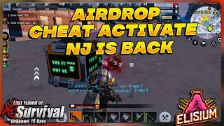 NJ is Back Cheat Activate | AirDrop | Last island of survival Cheat | last day rules survival