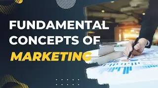 Fundamentals of Marketing Part-I | Basic Concepts of Marketing Management | Dr. Sandeep Rathod |