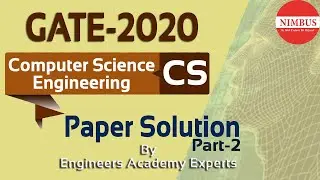 GATE 2020 Computer Science Paper Detailed Solution (Session - 2)