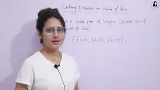 Coding Exercise on Vector of Pairs | STL in C++ |