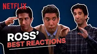 Ross Best Reactions | Friends | David Schwimmer | Netflix India