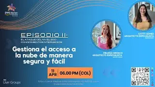 Episodio II: El Ataque del Nivel 200: Gestiona acceso a nube seguro y fácil