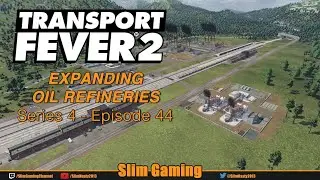 Transport Fever 2 - Series 4 - Marias Pass - EP44