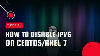 How to disable IPv6 on CentOS/RHEL 7 | VPS Tutorial