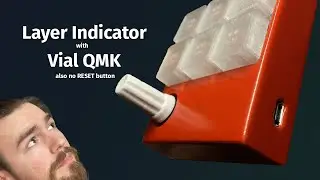 How I flash my Vial Keyboards - QMK Layer Indicator