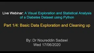 Live Webinar: Analysis of a Diabetes Dataset using Python - Part 1/4